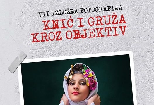 7. изложба уметничке фотографије  „Кнић и Гружа кроз објектив“